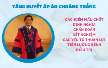 Tăng huyết áp áo choàng trắng - BSCK2. Cao Thúc Sinh