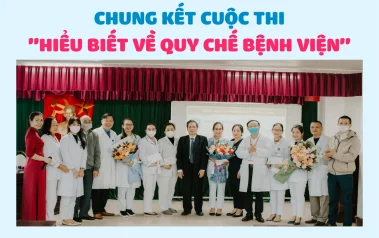 Chung kết Hội thi "Hiểu biết về Quy chế Bệnh viện"