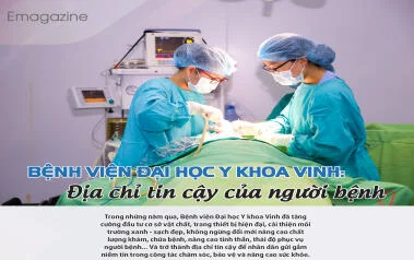 Bệnh viện Đại học Y khoa Vinh: Địa chỉ tin cậy của người bệnh
