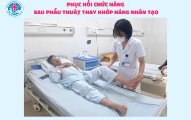 Phục hồi chức năng sau phẫu thuật thay khớp háng nhân tạo