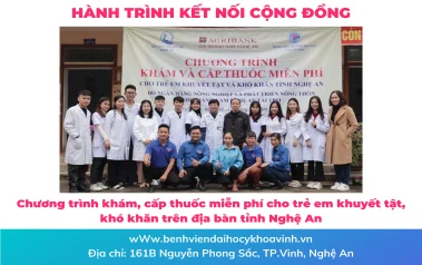 Chương trình khám, cấp thuốc miễn phí cho trẻ em khuyết tật, khó khăn trên địa bàn tỉnh Nghệ An - Hành trình kết nối cộng đồng, lan toả yêu thương