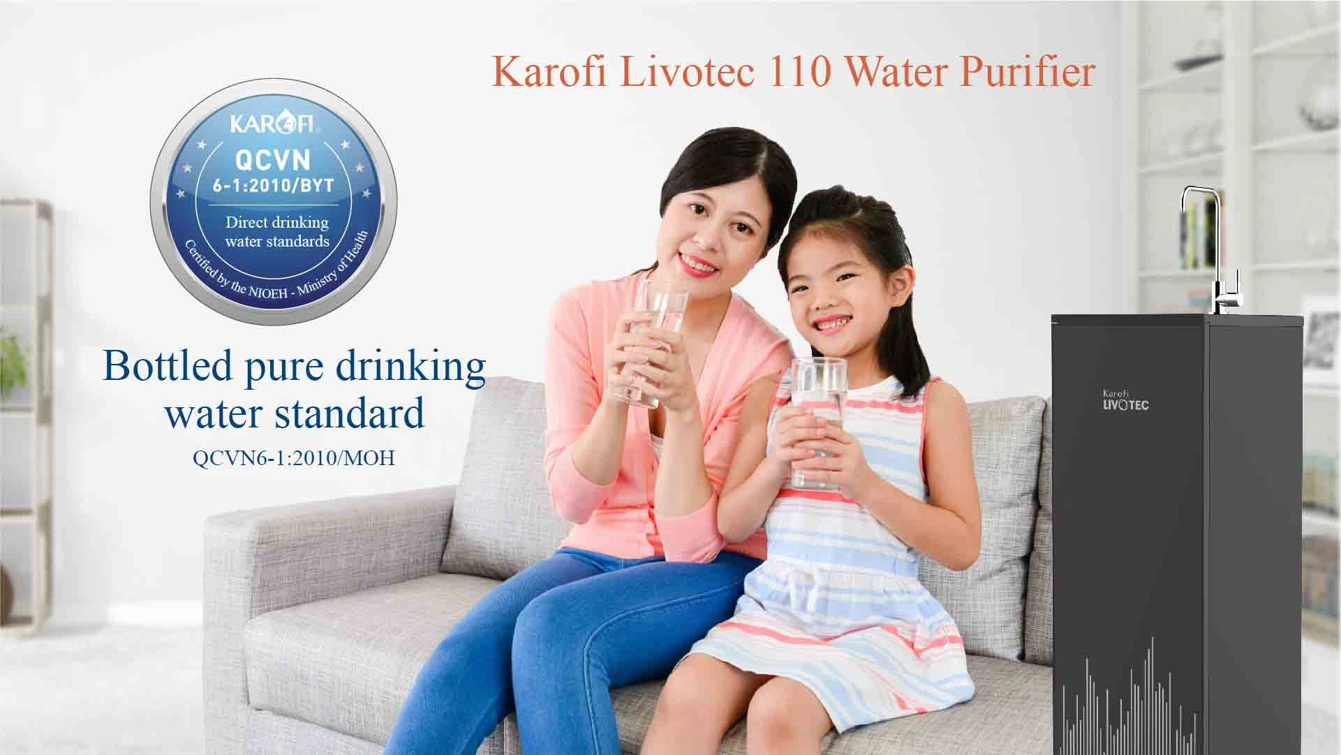The filtered water meets the standard of bottled water QCVN 6-1:2010 MOH