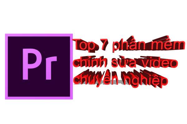 Hướng dẫn cách edit video trên máy tính win 7 chuyên nghiệp và dễ dàng hiểu