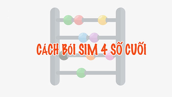 Cách tính sim đại cát 4 số cuối