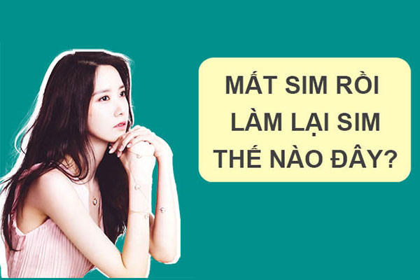 Làm lại sim khi đã bị khóa