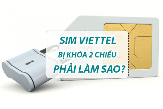 Cách mở khóa sim 2 chiều