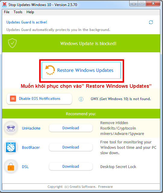 Muốn bật lại upadate chỉ cần bấm Restore Windows Update