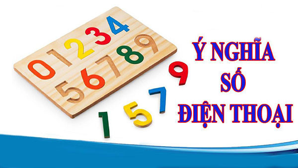 Ý nghĩa số điện thoại của bạn