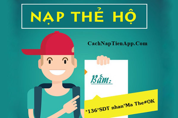 Nạp thẻ hộ viettel với cú pháp