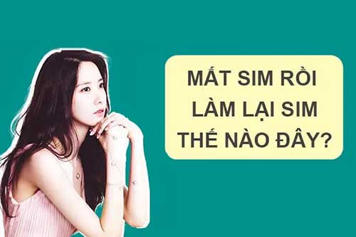 Cách làm lại sim viettel