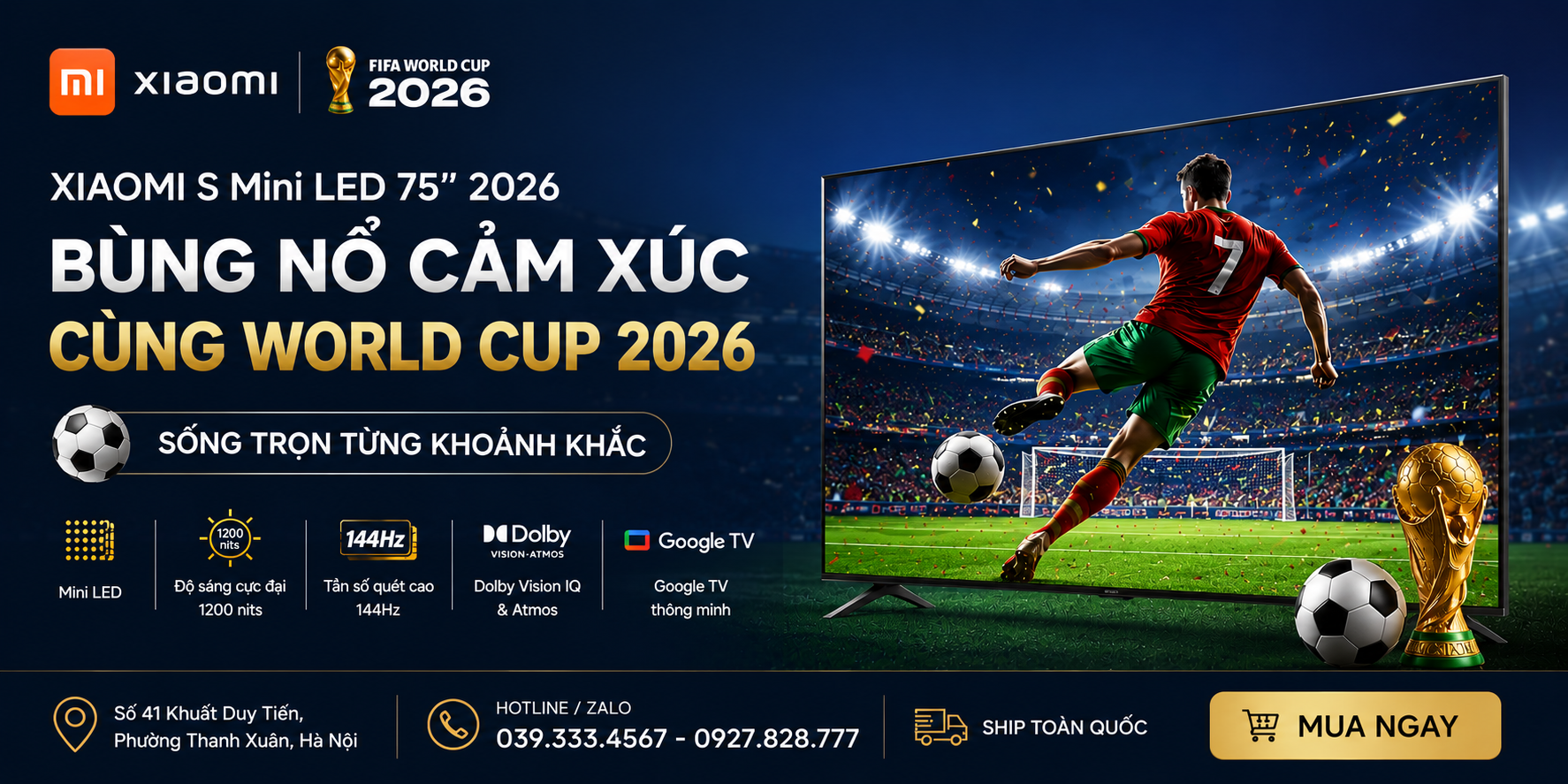 S75 Mini Led bùng nổ cùng World Cup