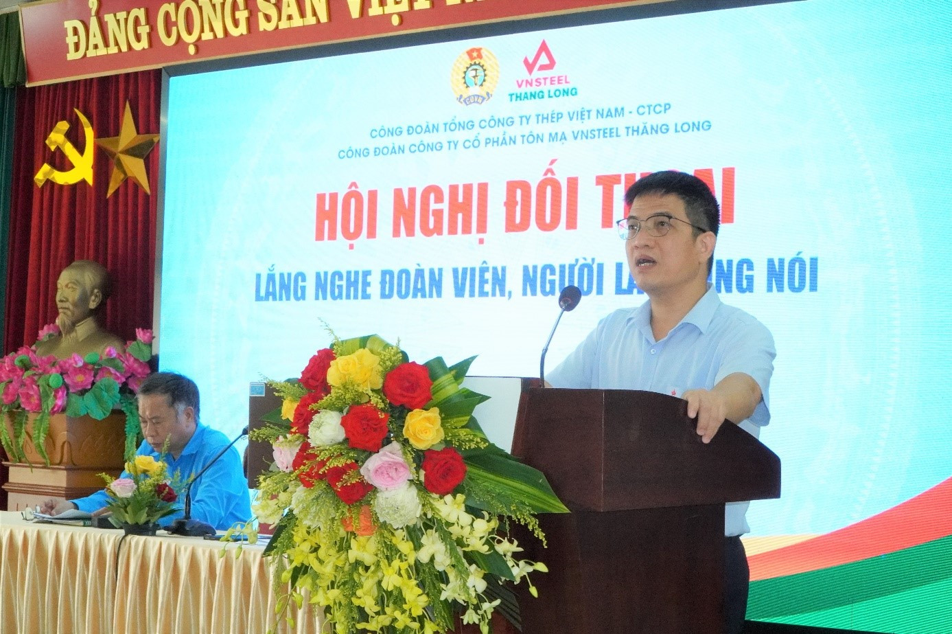 CÔNG ĐOÀN CÔNG TY CỔ PHẦN TÔN MẠ VNSTEEL THĂNG LONG  TỔ CHỨC HỘI NGHỊ ĐỐI THOẠI “LẮNG NGHE ĐOÀN VIÊN, NGƯỜI LAO ĐỘNG NÓI”
