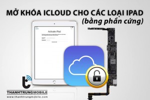 Mở khóa iCloud iPad