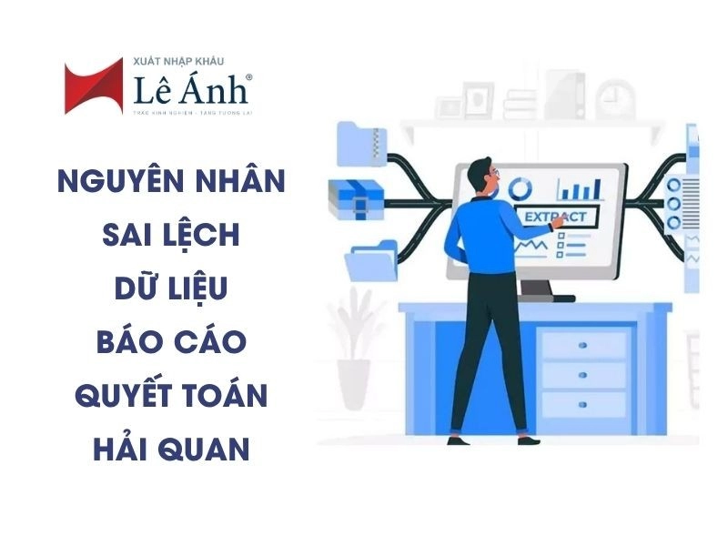 sai-lech-so-lieu-bao-cao-quyet-toan-hai-quan