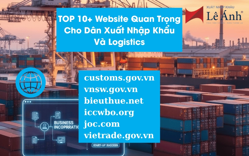 top 10 website quan trọng cho dân xuất nhập khẩu logistics