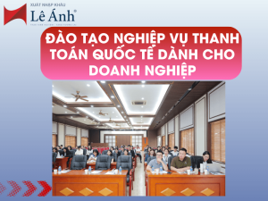 Đào Tạo Nghiệp Vụ Thanh Toán Quốc Tế Dành Cho Doanh Nghiệp