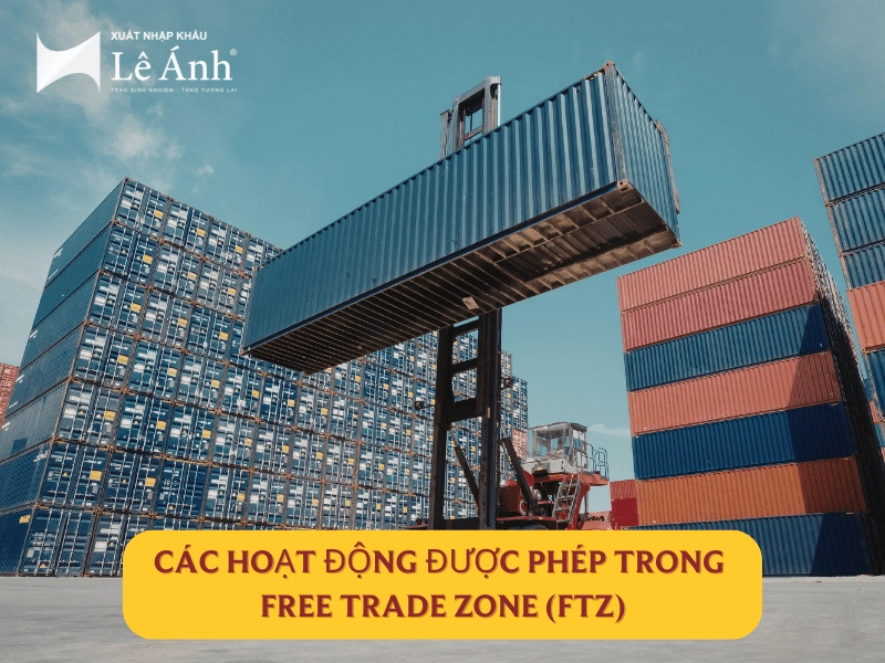 cac-hoat-dong-duoc-phep-trong-free-trade-zone-ftz.png