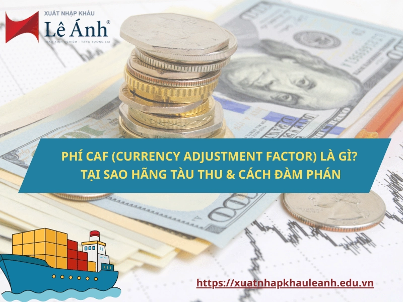 phi-caf-currency-adjustment-factor-la-gi.png