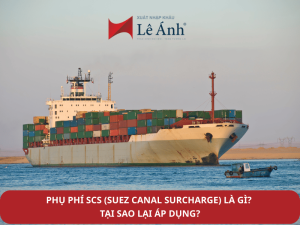 Phụ Phí SCS (Suez Canal Surcharge) Là Gì