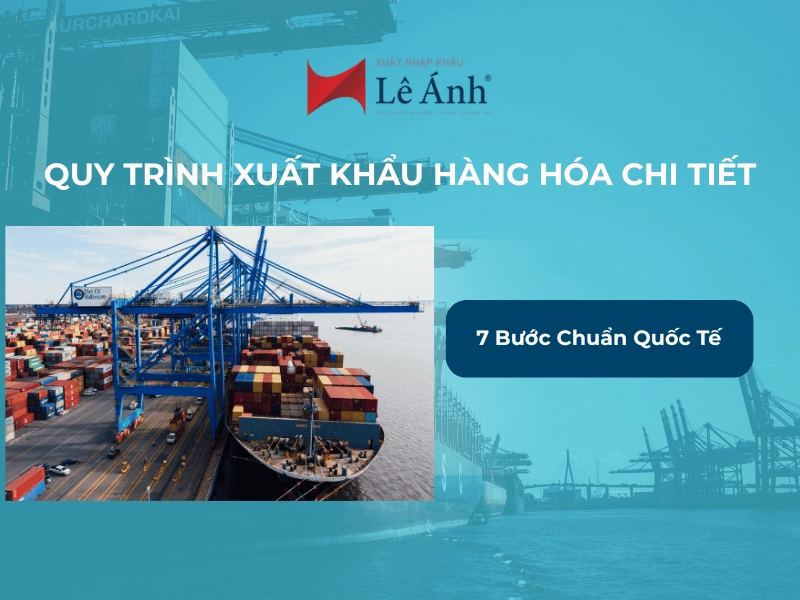 quy-trinh-xuat-nhap-khau-hang-hoa-chi-tiet.png