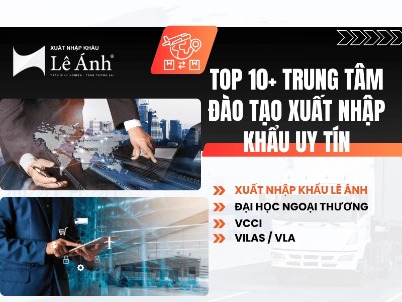 top-10-trung-tam-dao-tao-xuat-nhap-khau-uy-tin.png