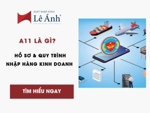 a11-la-gi-ho-so-quy-trinh-nhap-hang-kinh-doanh.png