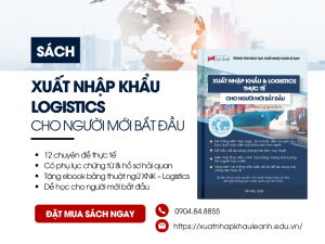 Sách Xuất Nhập Khẩu Và Logistics Thực Tế Cho Người Mới Bắt Đầu