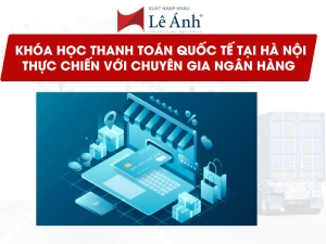 khóa học thanh toán quốc tế tại Hà Nội