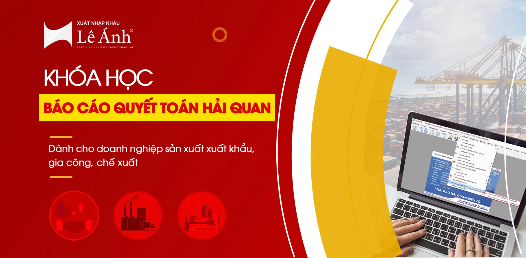 khóa học báo cáo quyết toán hải quan