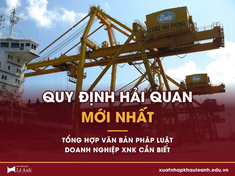 quy định hải quan mới nhất