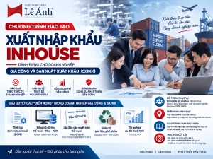 đào tạo xuất nhập khẩu inhouse cho danh nghiệp gia công sản xuất xuất khẩu