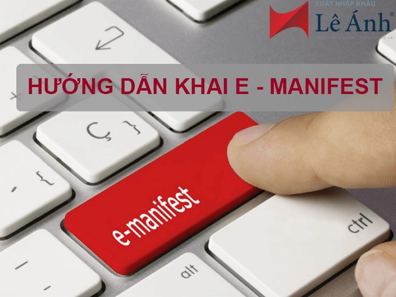 huong-dan-khai-e-manifest