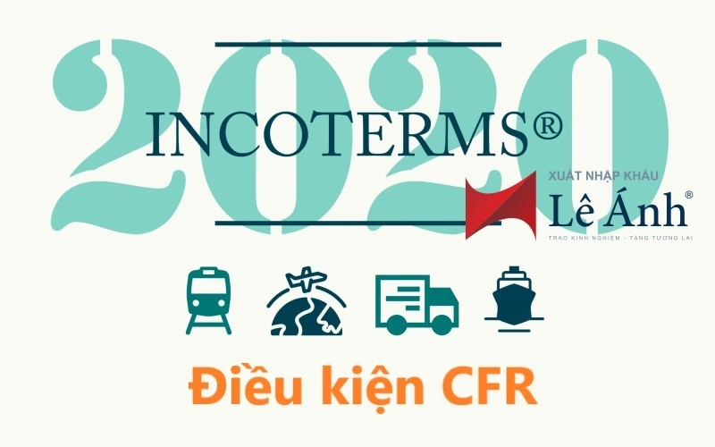 dieu-kien-cfr-incoterms-2020