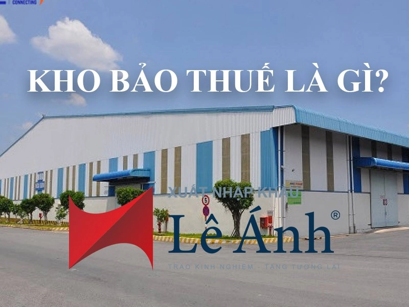 kho-bao-thue-la-gi