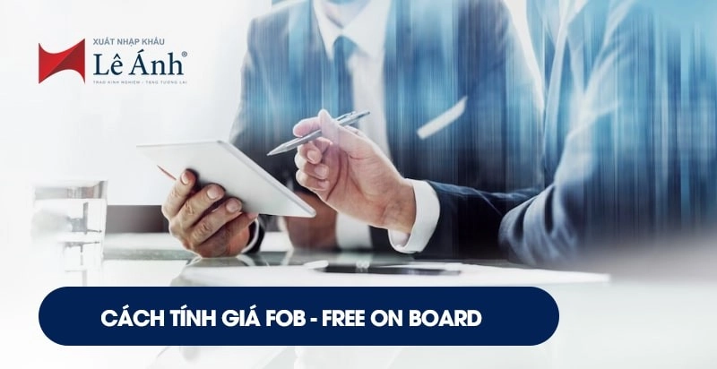 Cách tính giá FOB