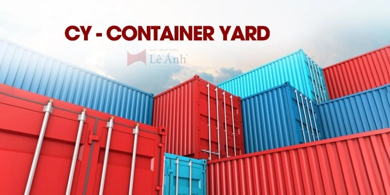 cy - container yard là gì