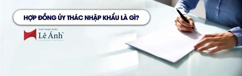 Hợp đồng ủy thác nhập khẩu