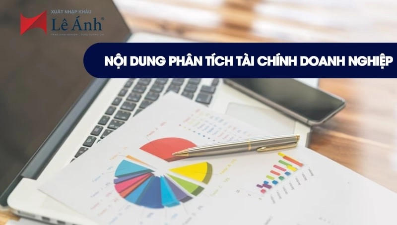 Nội dung phân tích tài chính doanh nghiệp