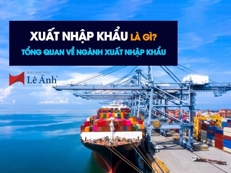xuat-nhap-khau-la-gi