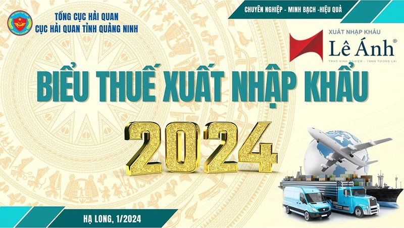 Biểu Thuế Xuất Nhập Khẩu 2024
