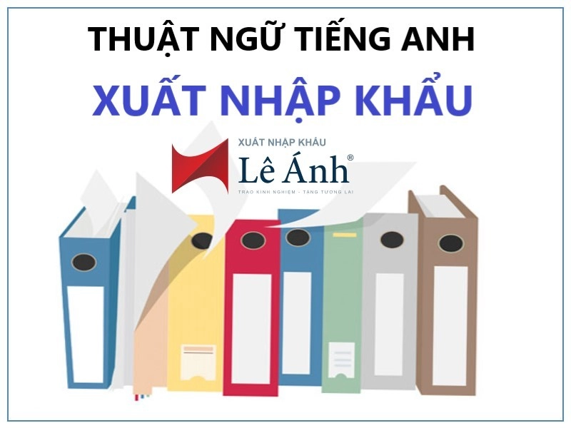 thuat-ngu-tieng-anh-xuat-nhap-khau