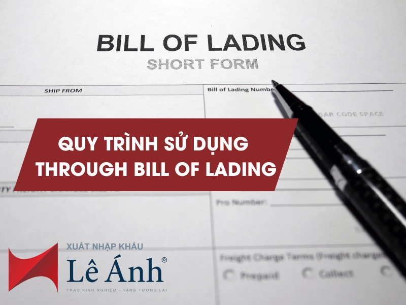 quy-trinh-su-dung-through-bill-of-lading.png