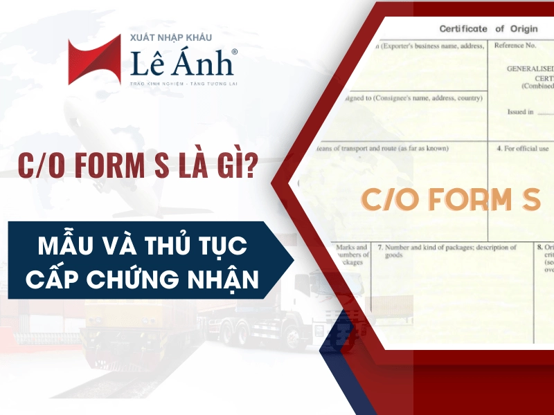C/O Form S Là Gì