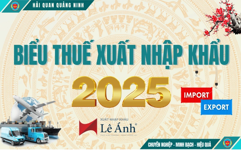 Biểu thuế xuất nhập khẩu 2025