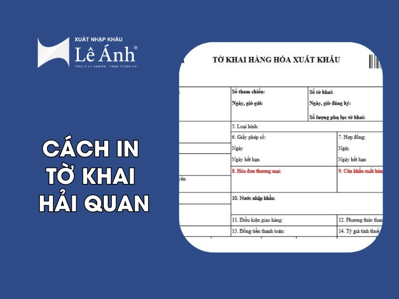 Cách In Tờ Khai Hải Quan Đúng Định Dạng
